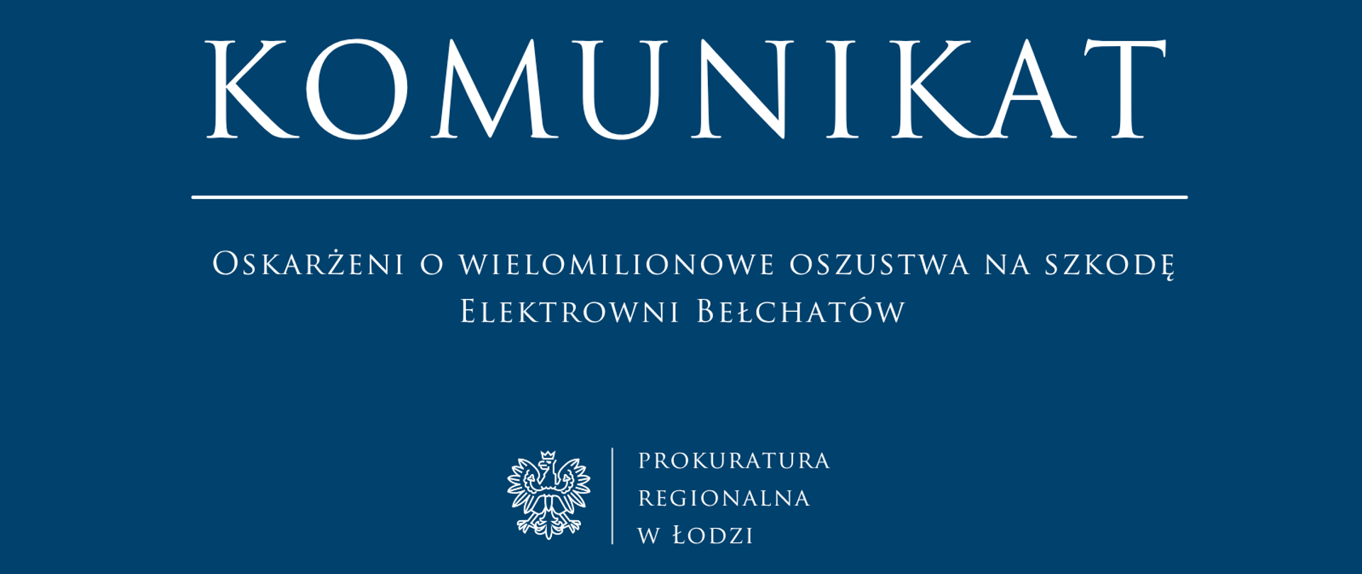 Komunikat Prokuratury Regionalnej w Łodzi 2026-04-01