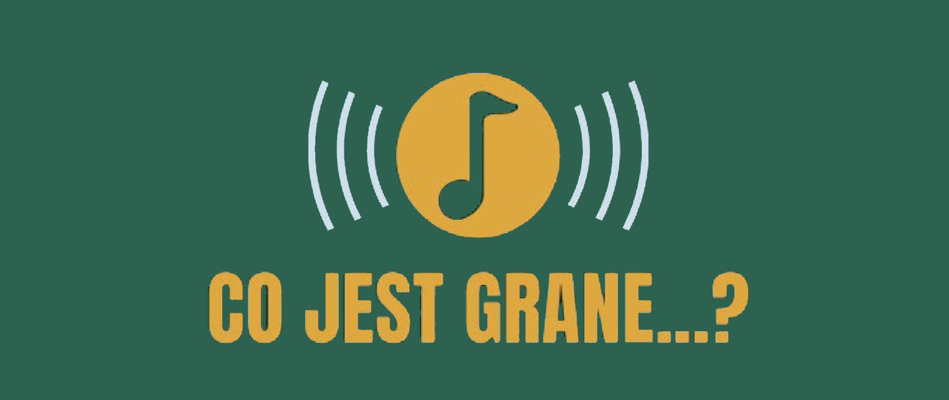 Plakat z zielonym tłem promujący konkurs z literatury muzycznej pod tytułem Co jest grane organizowany przez sekcję teorii i rytmiki we współpracy z Biblioteką 