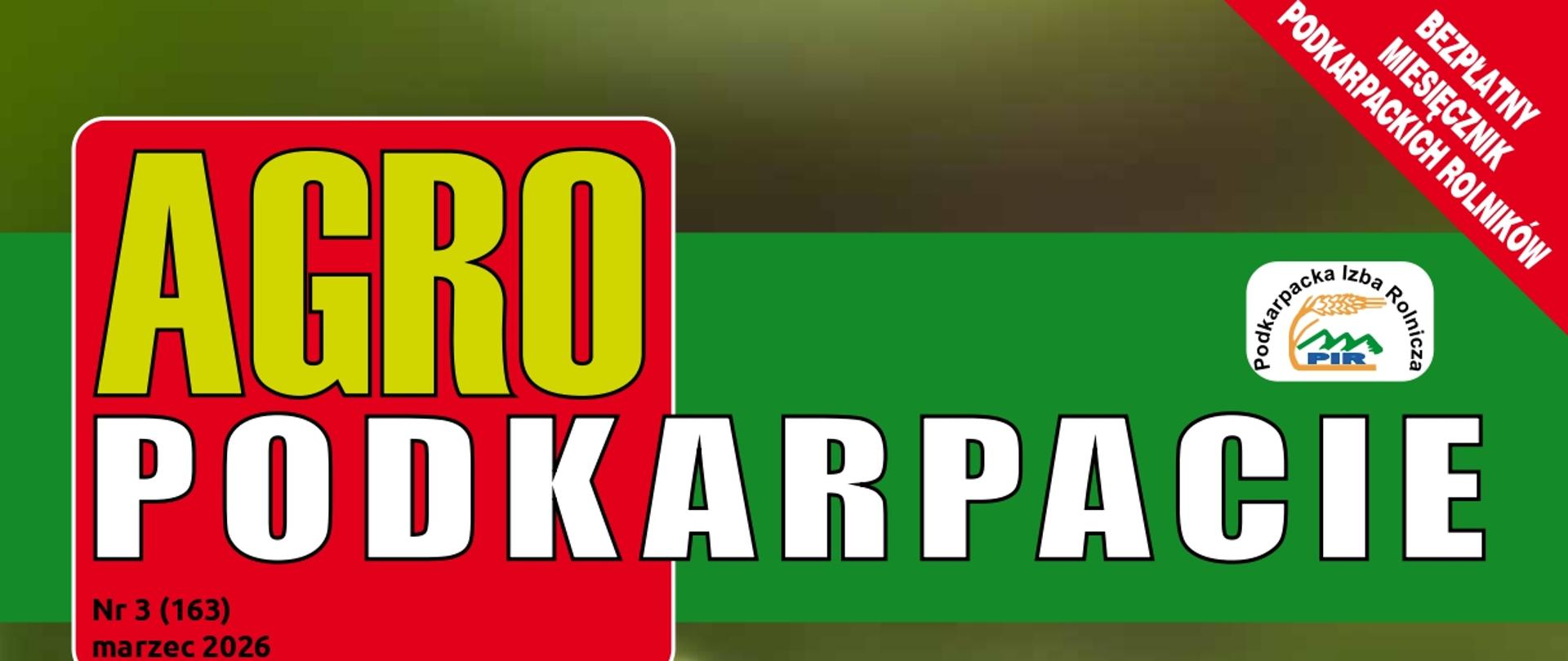 Marcowe wydanie Agro Podkarpacie