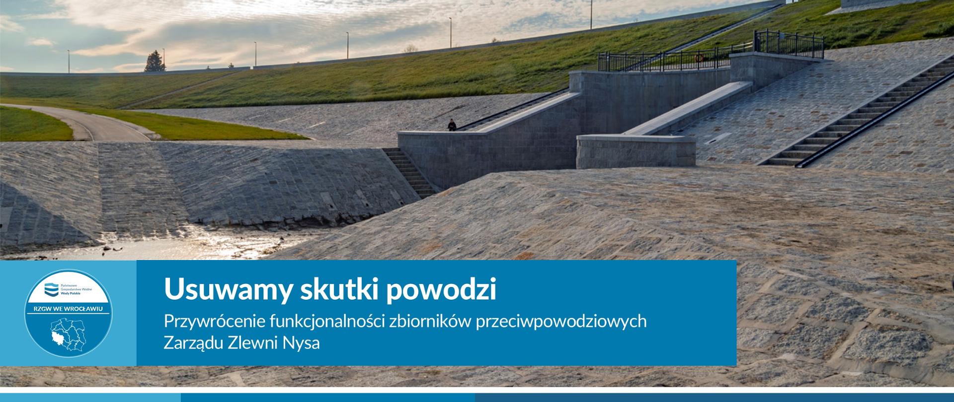 Usuwamy skutki powodzy Nysa - zbiorniki