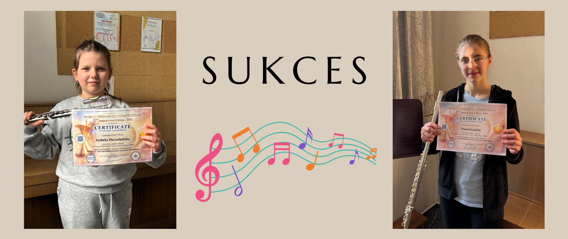 po lewej i prawej zdjęcia 2 dziewczyn trzymających dyplomy i flety, na środku między nimi napis sukces a pod nim kolorowa grafika nut na pięciolinii
