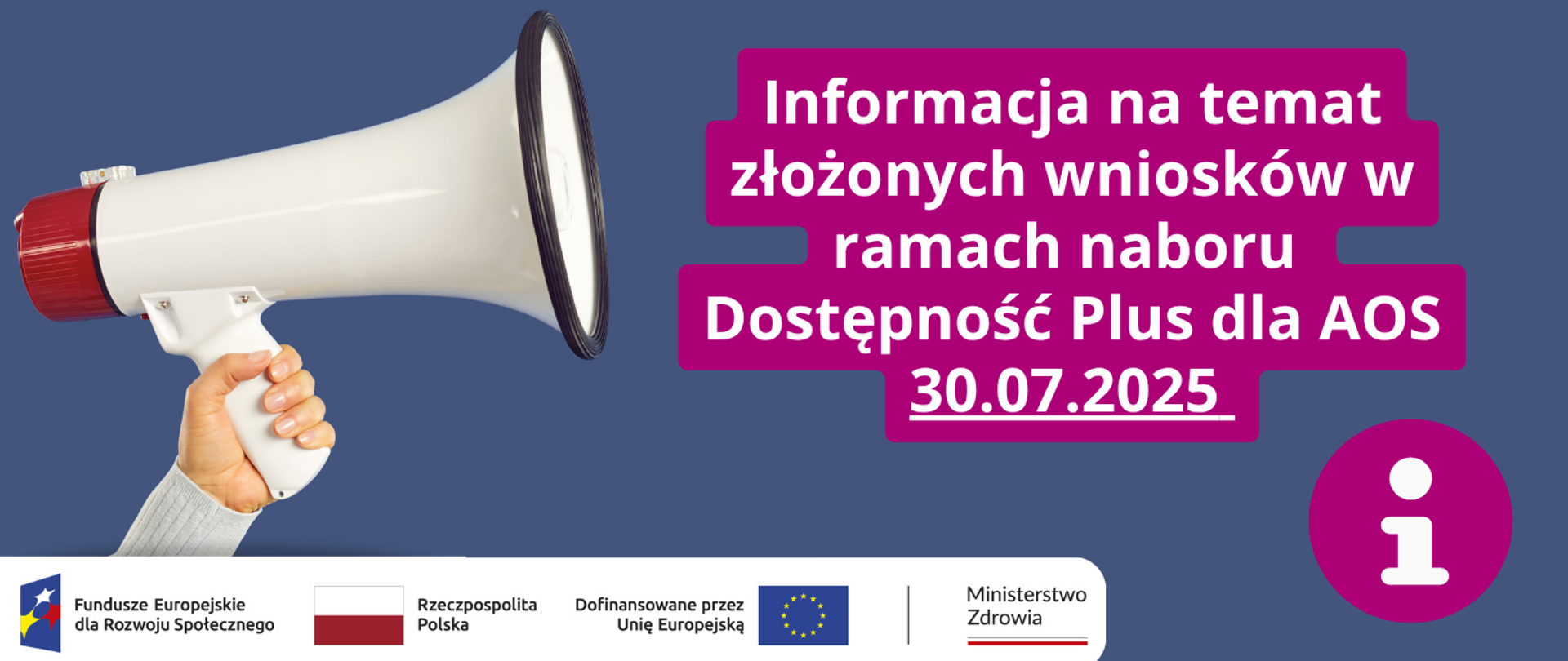  nformacja na temat złożonych wniosków w ramach naboru Dostępność Plus dla AOS 30.07.2025 