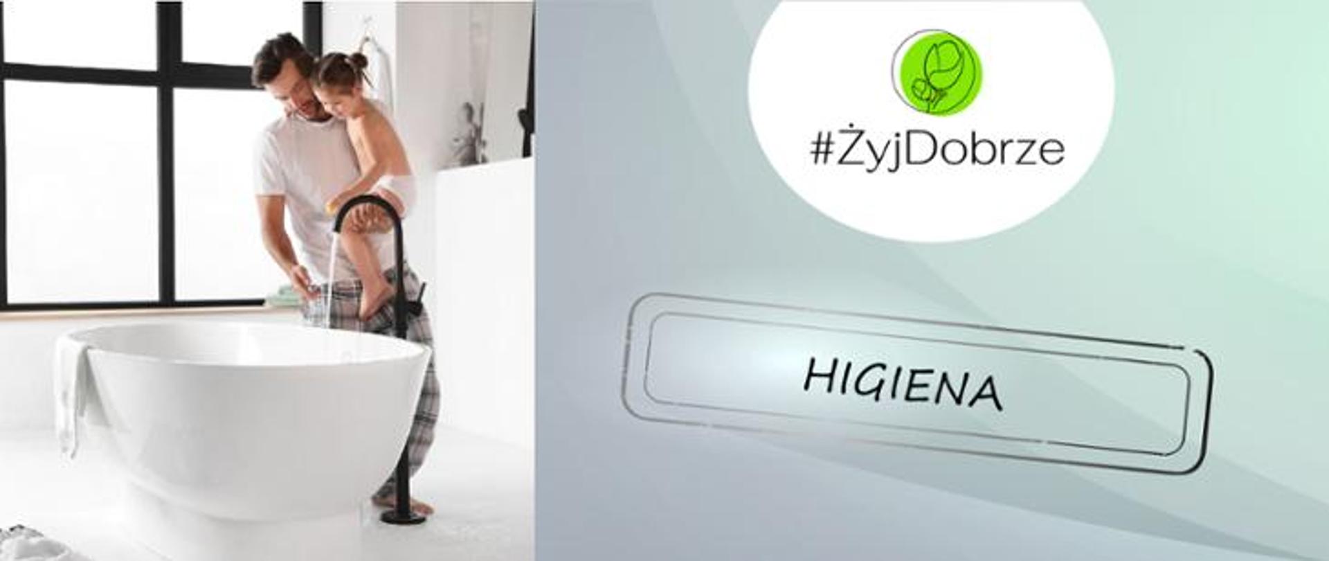#ŻyjDobrze Higiena