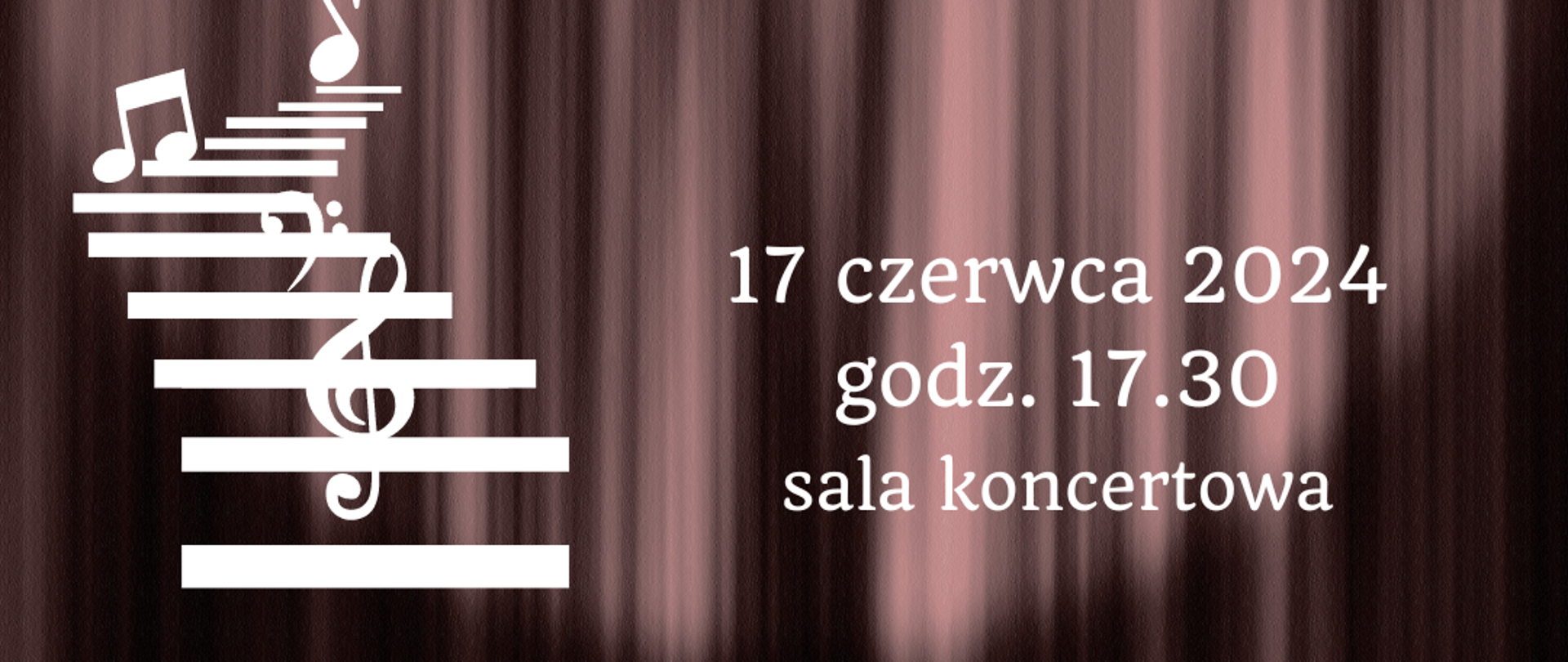 na szarym tle imitującym kotarę białe napisy, w lewym górnym rogu logo szkoły, na dole z lewej biała grafika schodów oraz rozmieszczonych na nich elementów grafiki muzycznej