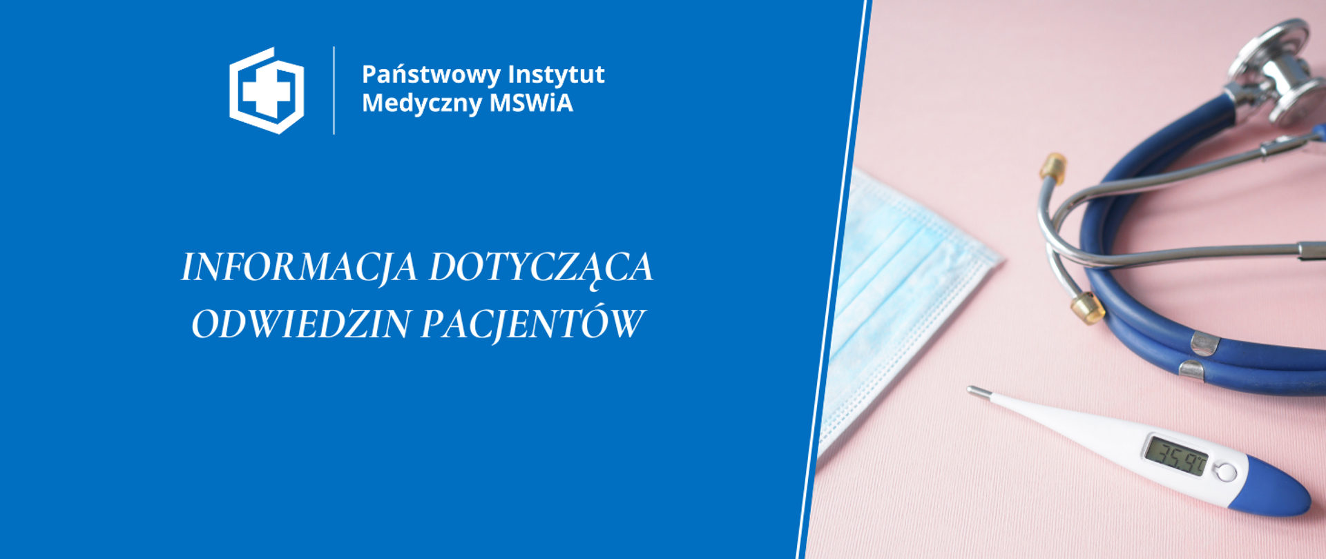 INFORMACJA DOTYCZĄCA ODWIEDZIN PACJENTÓW