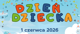 Grafika z informacją o terminie obchodów Dnia Dziecka