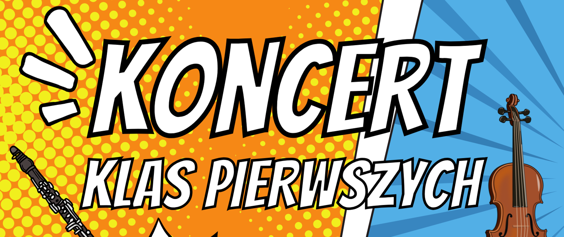 Plakat promujący „Koncert klas pierwszych” organizowany przez Państwową Szkołę Muzyczną I stopnia im. I.J. Paderewskiego. Na kolorowym tle w stylu komiksowym widnieją informacje: data wydarzenia – 25 maja 2026 roku, godzina – 17:00, miejsce – sala koncertowa. Na plakacie znajdują się ilustracje instrumentów muzycznych: klarnetu, skrzypiec, saksofonu, fletu oraz fortepianu. W dolnej części umieszczono logo szkoły muzycznej.