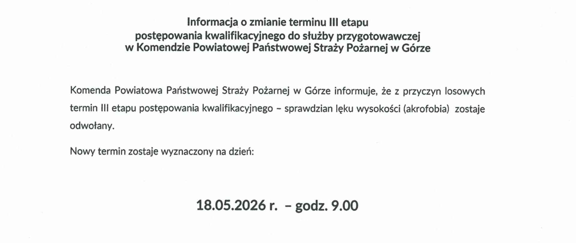 Informacja o zmianie terminu III etapu