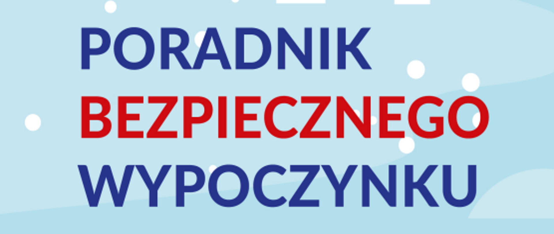 Grafika przedstawiająca okładkę Poradnika bezpiecznego wypoczynku. Źródło zdjęcia: Ministerstwo Edukacji Narodowej 