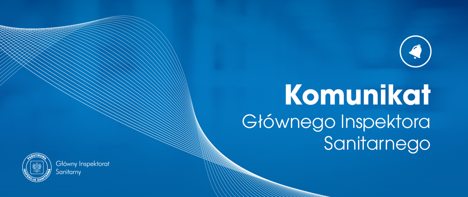Komunikat Głównego Inspektora Sanitarnego"