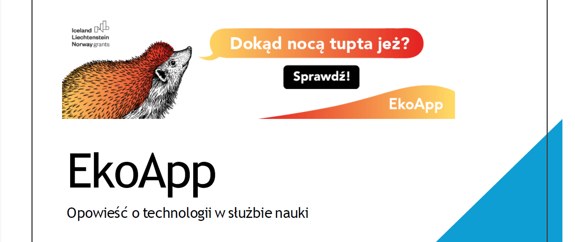 Projekt MF EOG Zakorzenieni w przyrodzie - budowa eko-aplikacji dedykowanej Krainie Wielkich Jezior Mazurskich