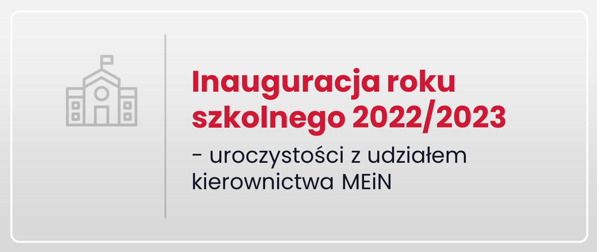 Grafika przedstawiająca budynek szkoły obok napis - Inauguracja roku szkolnego 2022/2023
