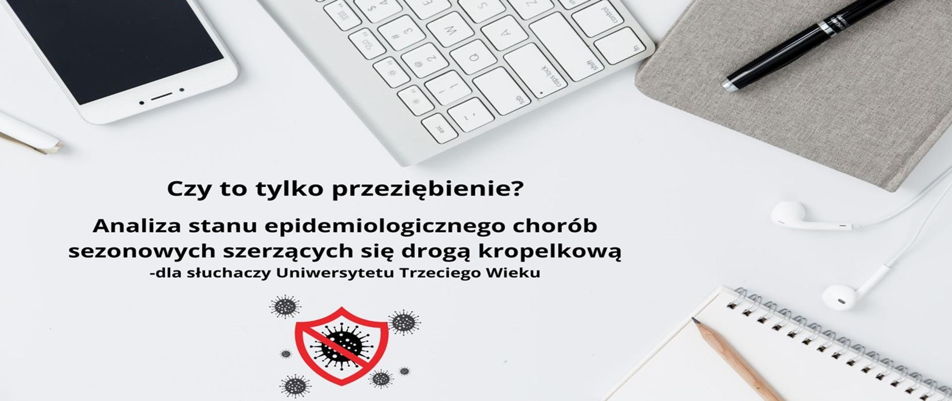 06.02.2025 Czy to tylko przeziębienie -Analiza stanu epidemiologicznego chorób sezonowych szerzących się drogą kropelkową