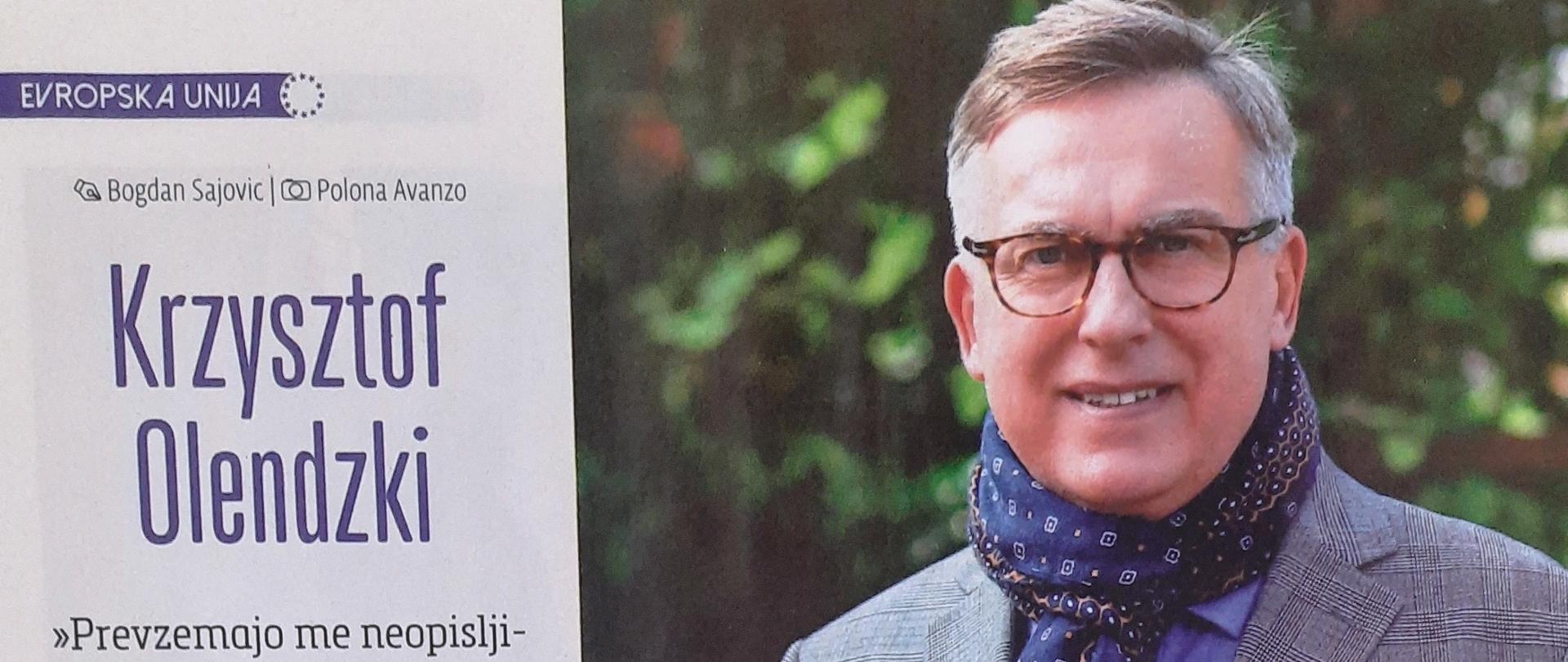 Invazija Rusije na Ukrajino tema intervjuja veleposlanika Republike Poljske Krzysztofa Olendzkega v tedniku Demokracija