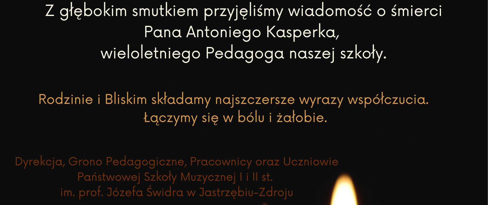 Zawiadomienie o śmierci Pana Antoniego Kasperka, pod spodem zdjęcie zapalonych świec.