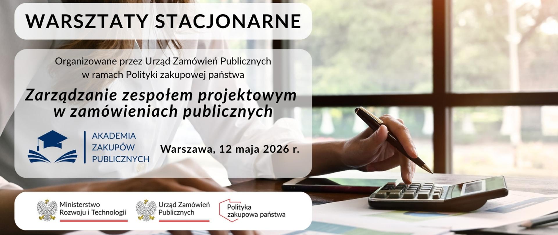 „Zarządzanie zespołem projektowym w zamówieniach publicznych"