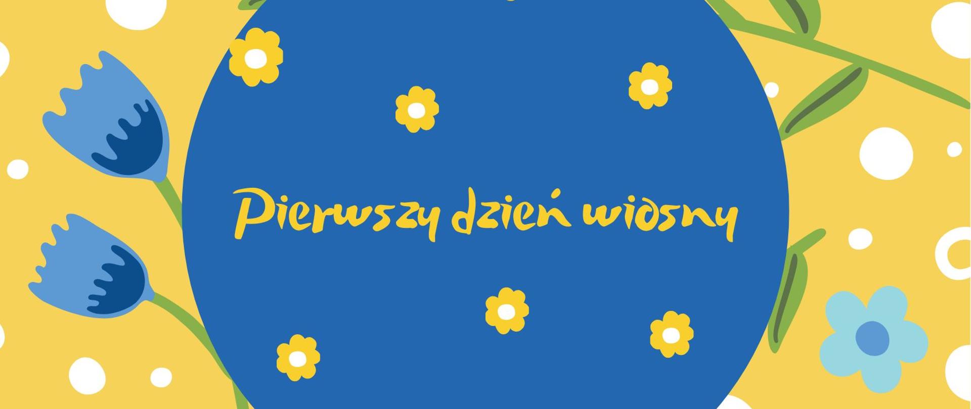 Pierwszy dzień wiosny