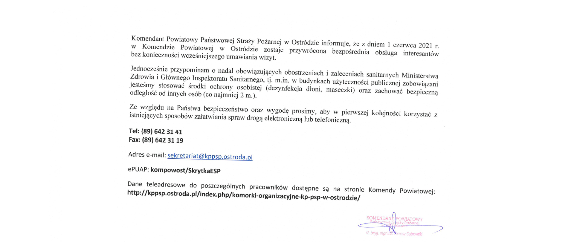 Z dniem 1 czerwca 2021 r. zostaje przywrócona bezpośrednia obsługa interesantów bez konieczności wcześniejszego umawiania.