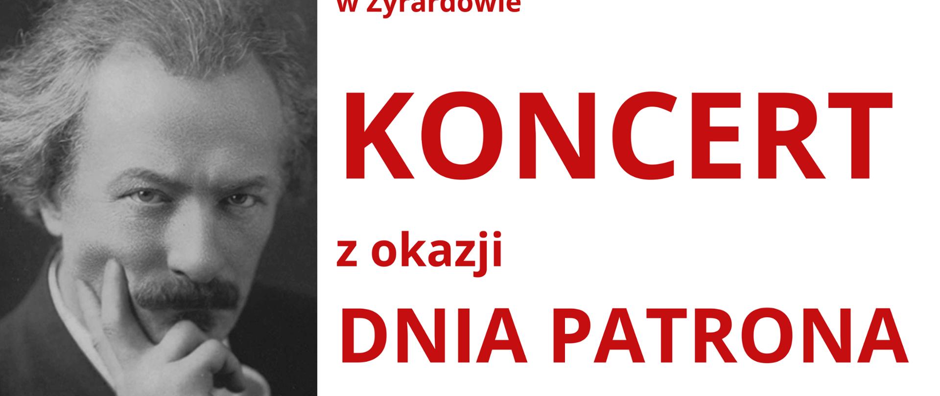 Plakat, koncert po lewej stronie zdjęcie czarno-białe I J Paderewskiego, po prawej czerwone napisy na białym tle 