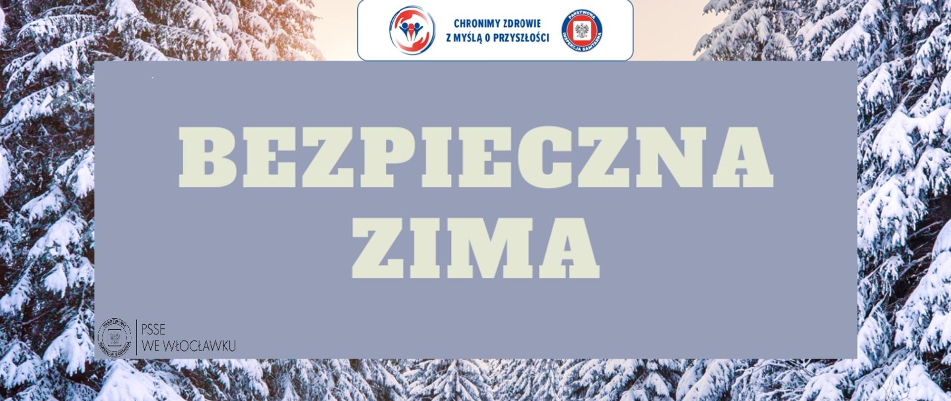 Zdjęcie ukazujące napis „Bezpieczna zima” 