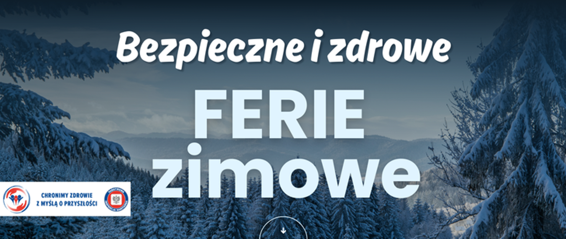 Bezpieczne i zdrowe Ferie Zimowe 