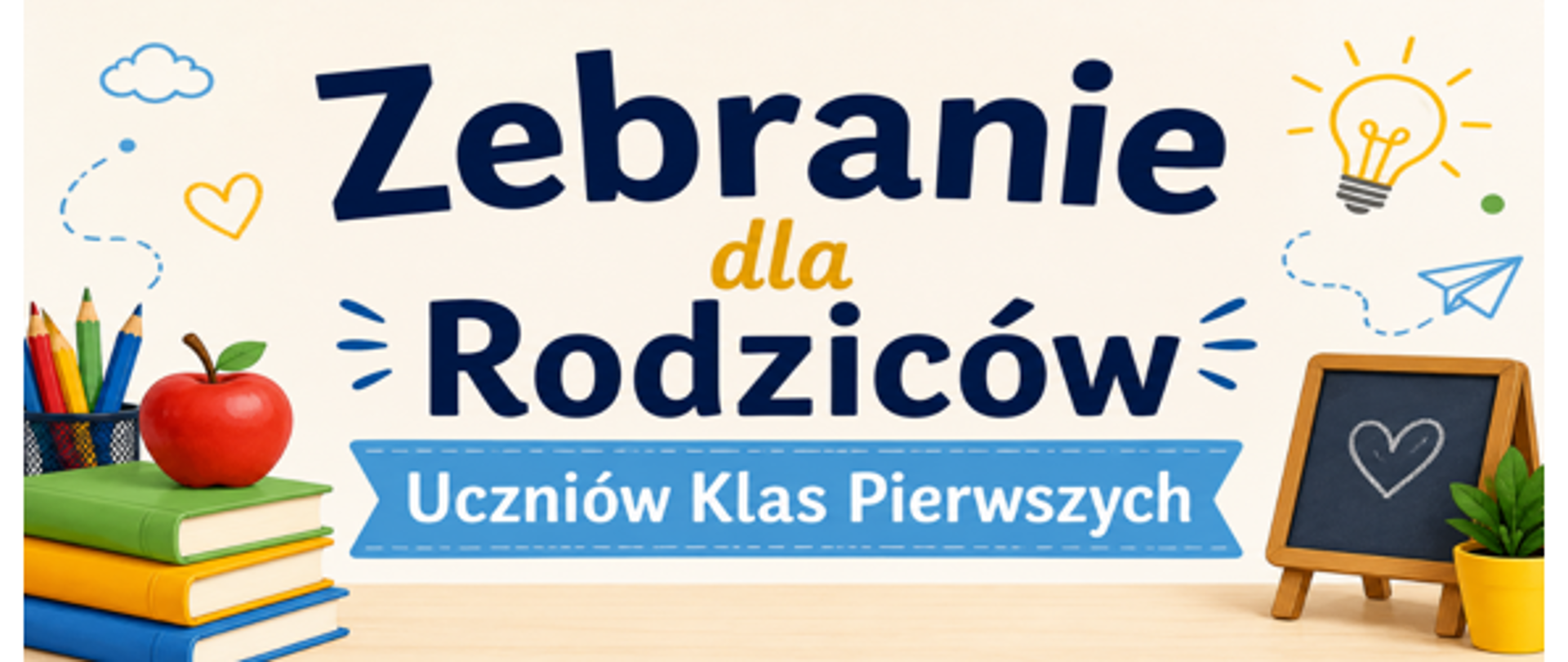 Zebranie dla rodziców uczniów klas pierwszych