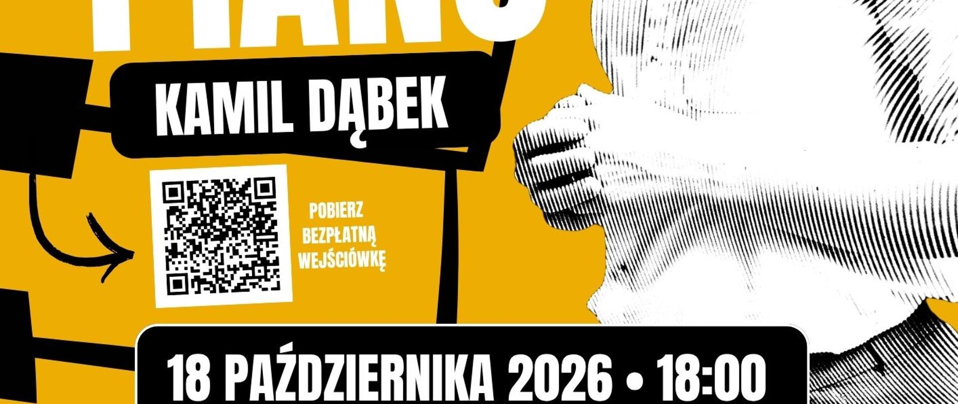 Plakat informacyjny dotyczący koncertu "One man & Piano" odbywającego się w dniu 18.10.2026 o godz. 18.00.