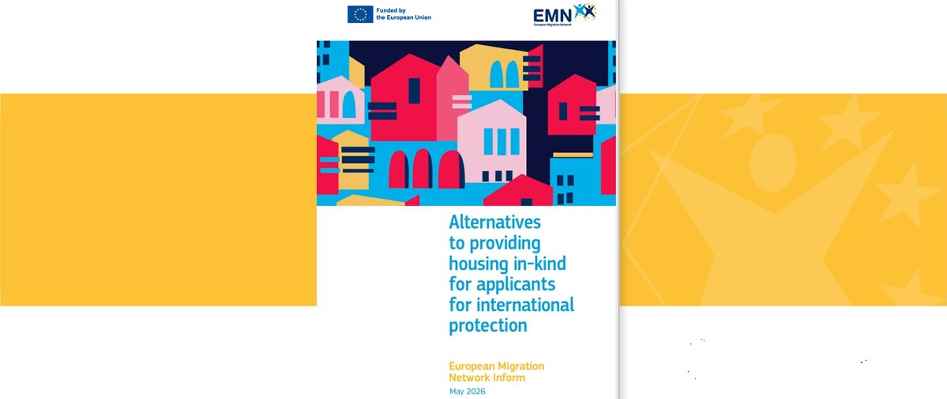 EMN Inform on Alternatives to providing housing in-kind for applicants for international protection