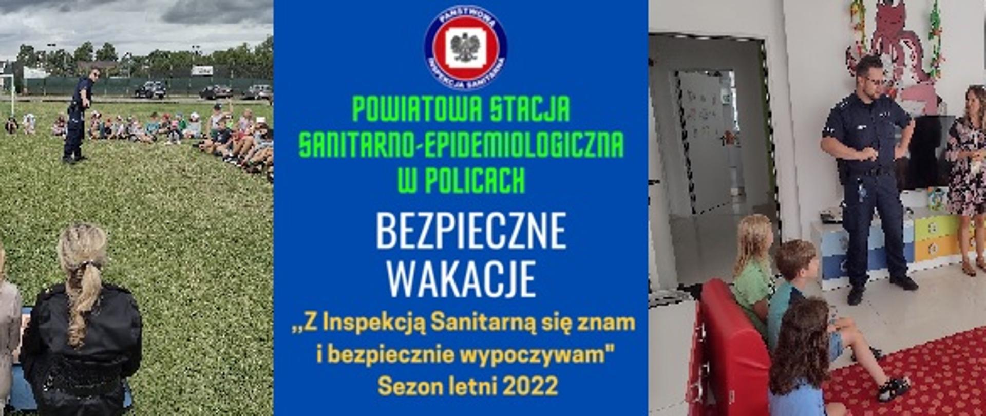 "Bezpieczne wakacje" - wypoczynek zorganizowany