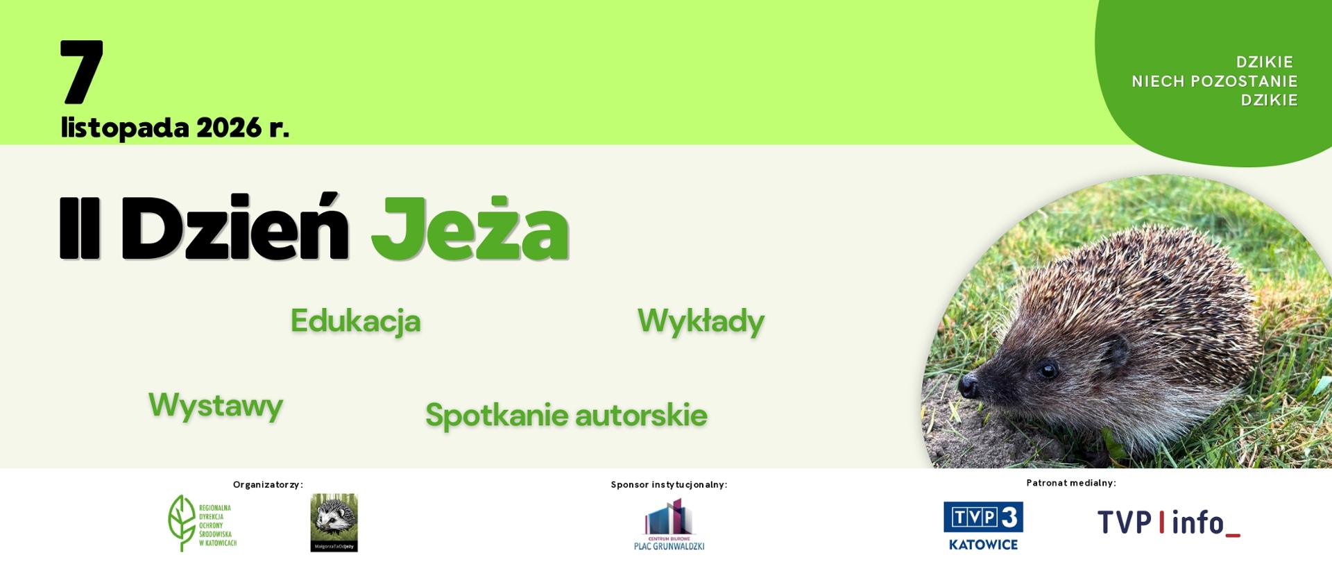 II Dzień Jeża w Katowicach - 7 listopada