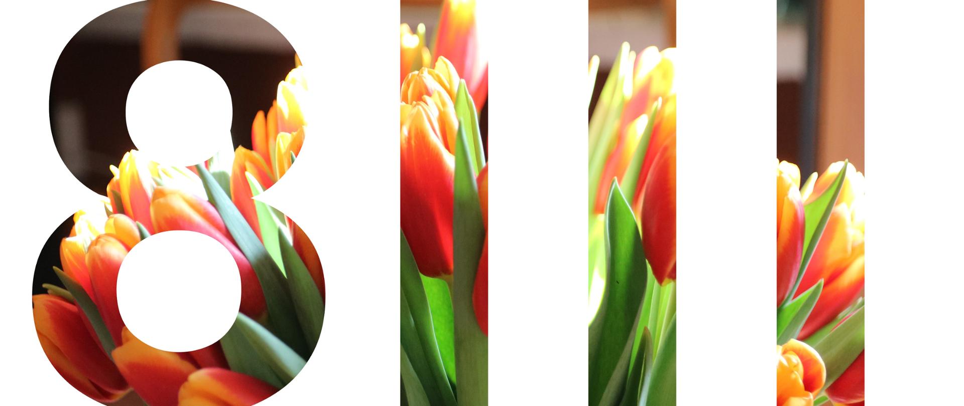 8 marca - data, tekst wypełniony zdjęciem tulipanów
