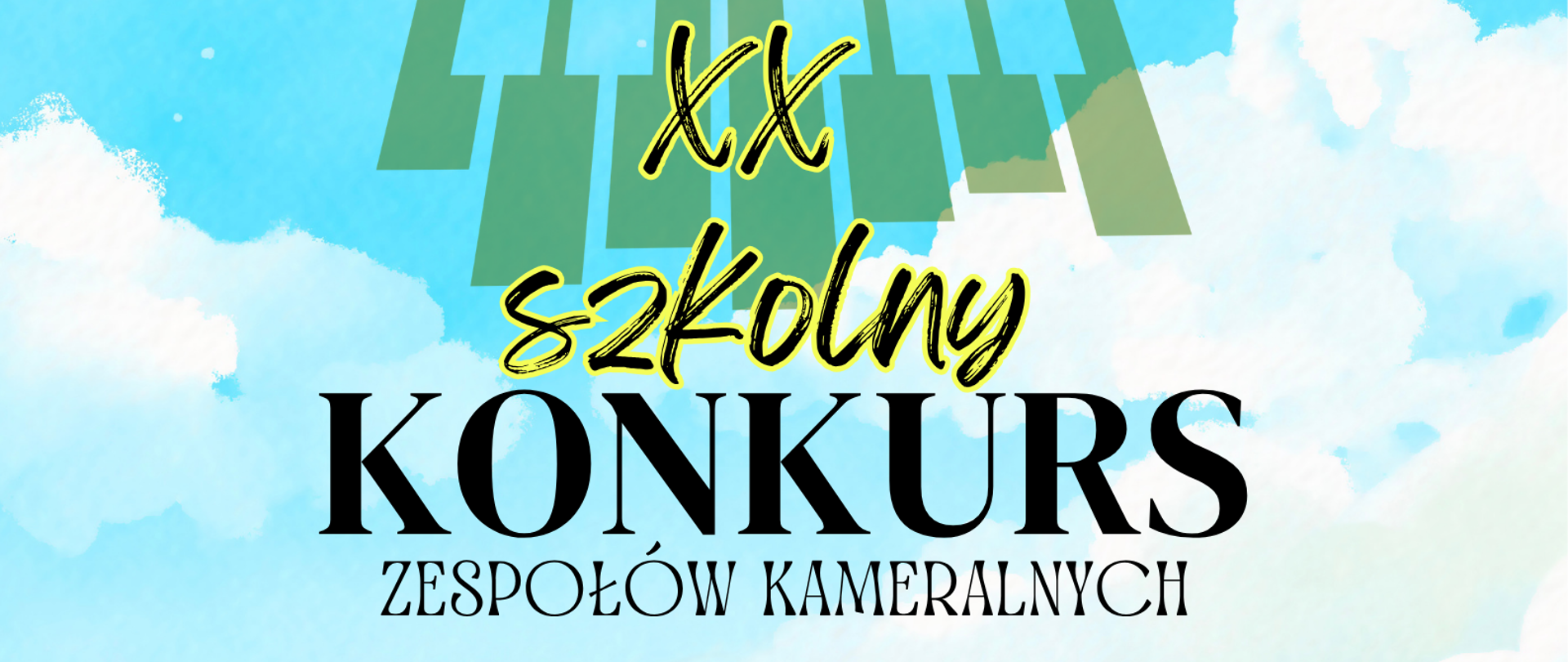 XX Szkolny Konkurs Zespołów Kameralnych "Kameralna wiosna" - 29 kwietnia 2026 r. plakat z logiem szkoły PSM w Głubczycach