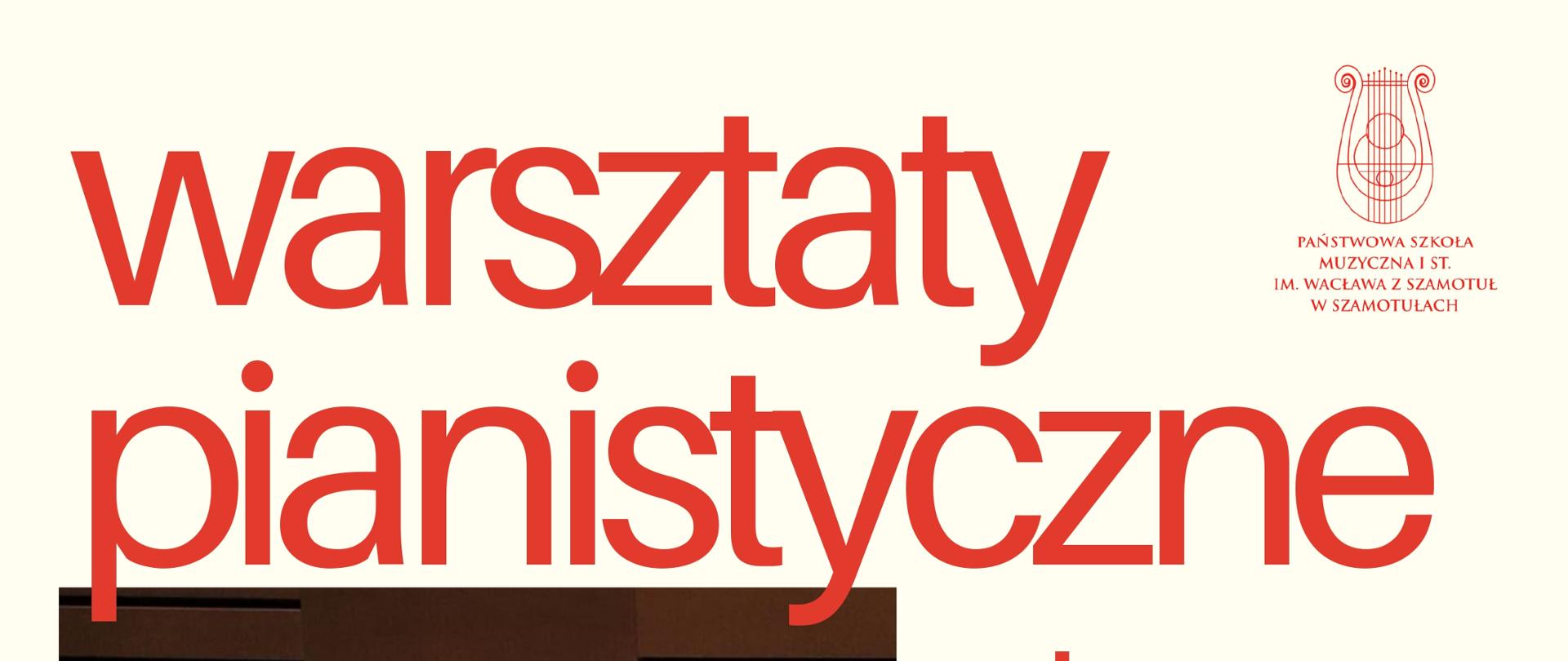  informacja o warsztatach pianistycznych i koncercie