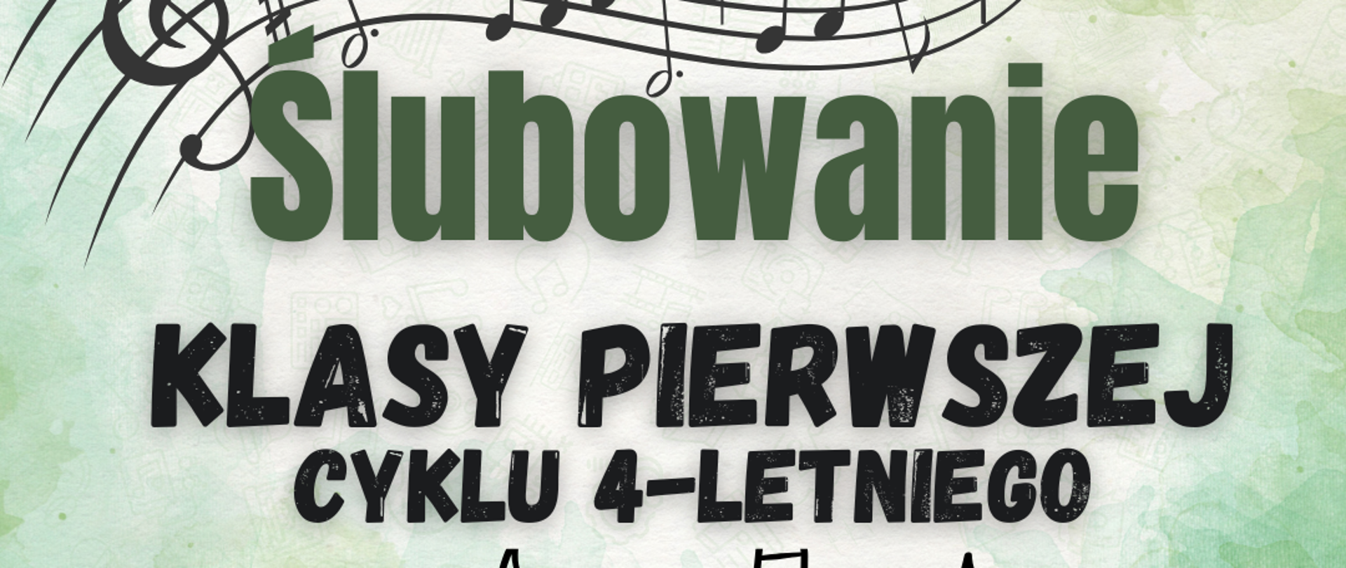 bladozielony plakat z ciemnozielonymi napisami i rozrzuconymi czarnymi nutkami