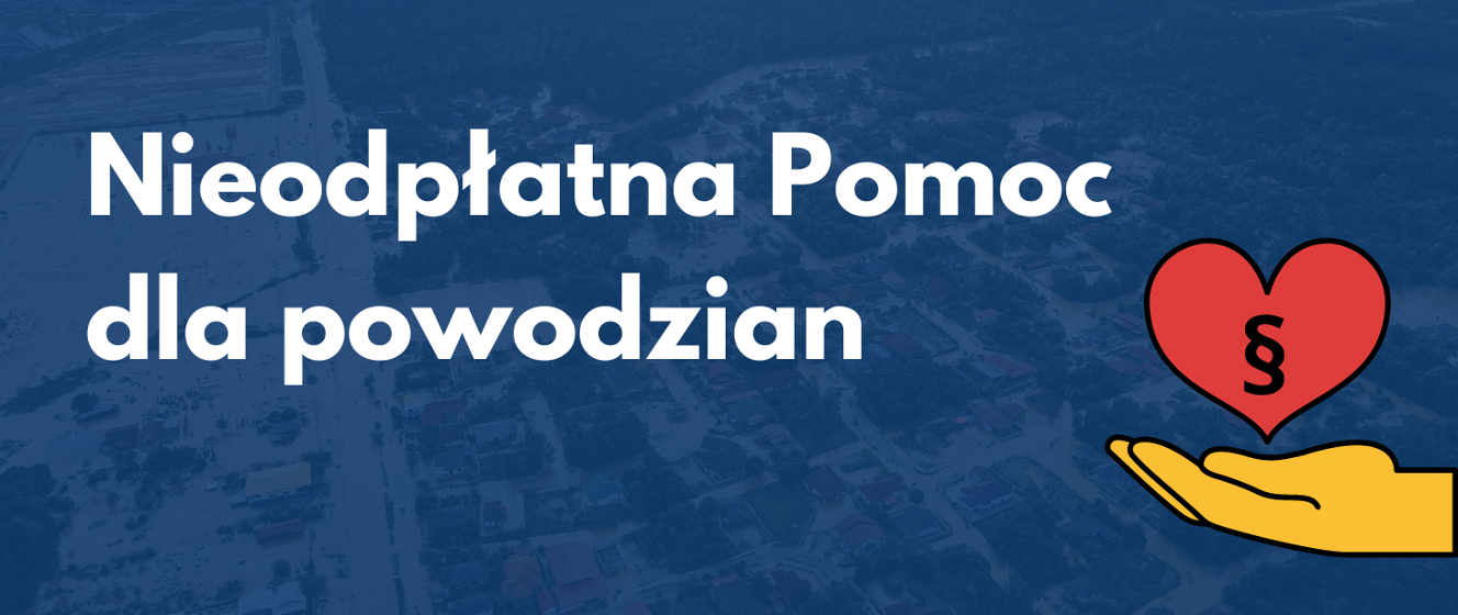 Nieodpłatna pomoc dla powodzian - Nieodpłatna pomoc - Portal Gov.pl