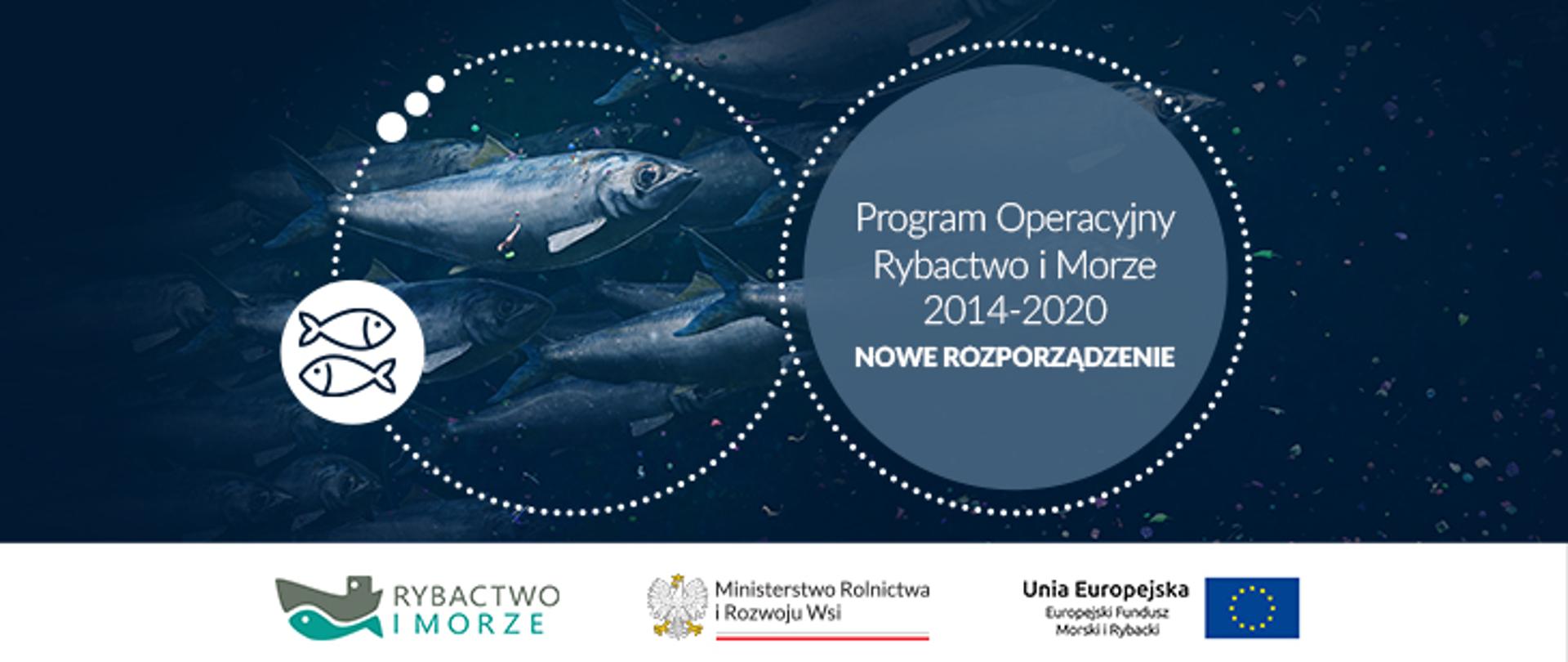 Program Operacyjny Rybactwo i Morze 2014-2020 – zmiany