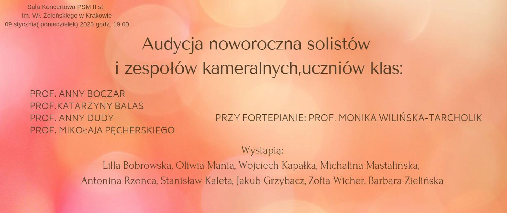 na kolorowym plakacie w odcieniach brzoskwini napis Audycja noworoczna solistów i zespołów kameralnych uczniów 9 stycznia godz. 19.00 sala koncertowa
