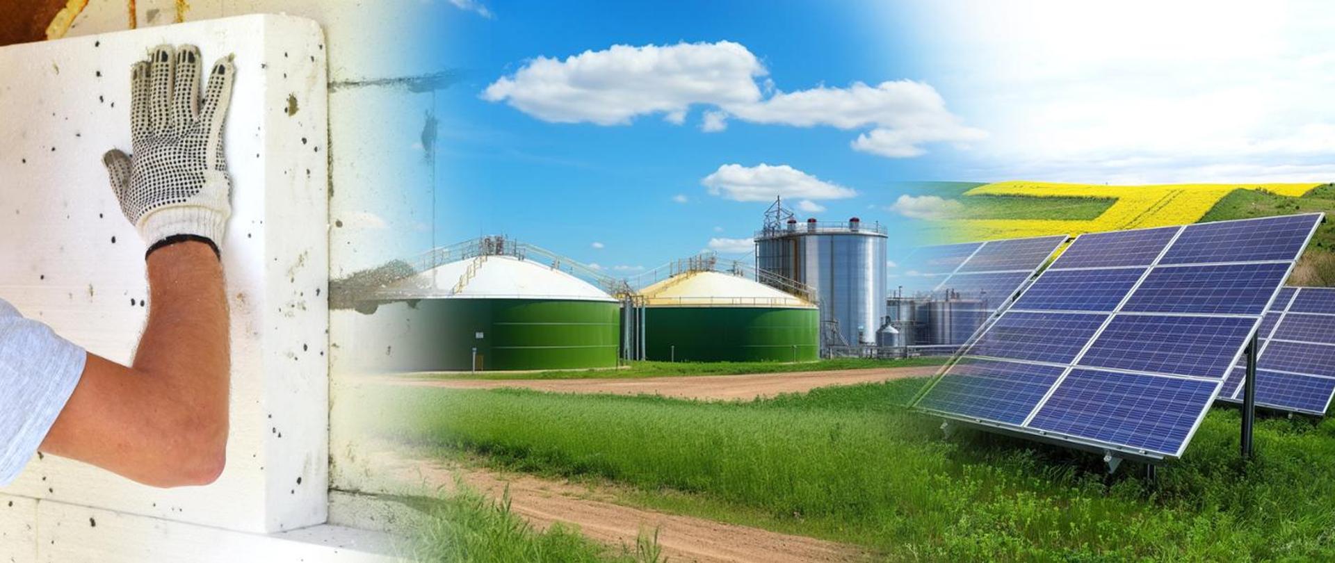 Obraz przedstawia trzy sceny związane z energią odnawialną: po lewej ręka w rękawicy dotykająca ściany izolacyjnej, w centrum biogazownię z dużymi zbiornikami na tle zieleni i nieba oraz po prawej panele słoneczne ustawione na polu.