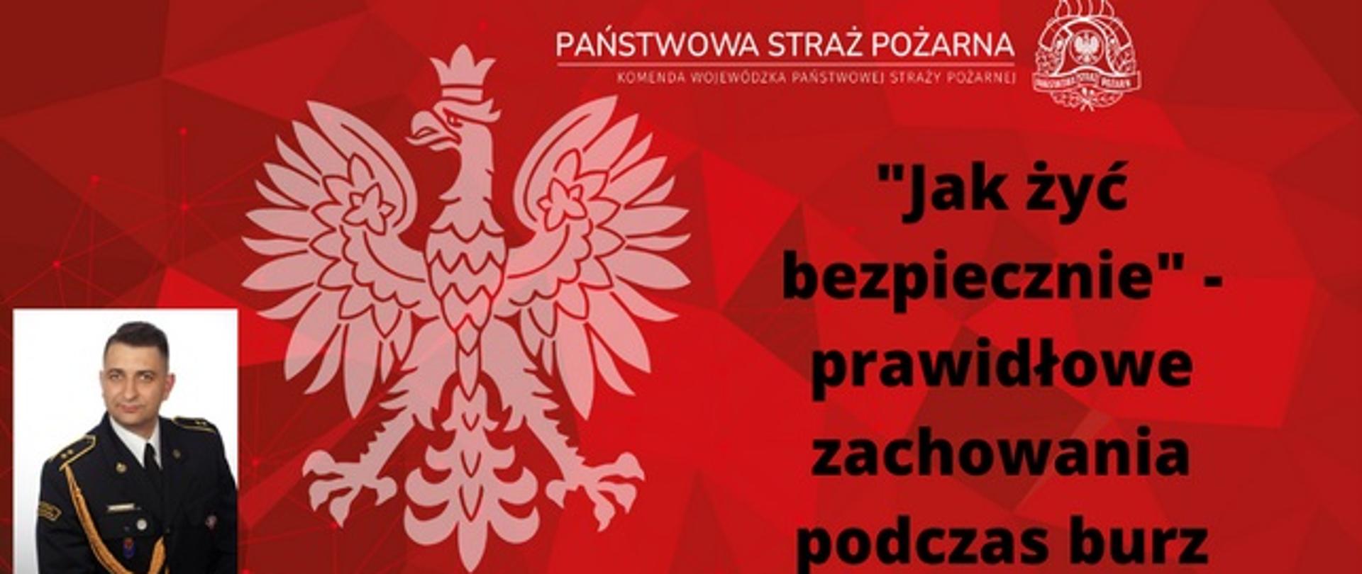 Jak żyć bezpiecznie - prawidłowe zachowania podczas burz