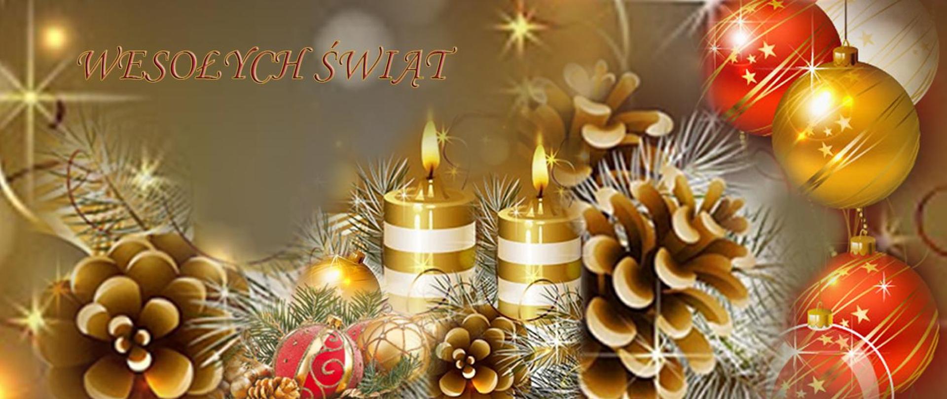 Kartka kompozycja świąteczna: świece, bombki, szyszki gałązki świerku. Przeważa kolor złoty, w lewej górnej części napis dużymi literami wesołych świąt.