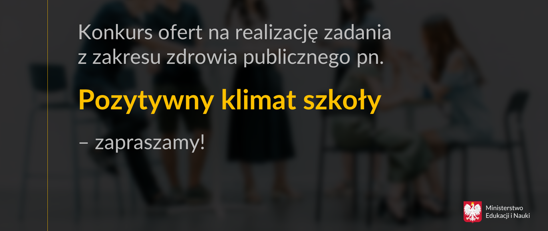 konkurs ofert na realizacje zadania publicznego Pozytywny klimat szkoły 