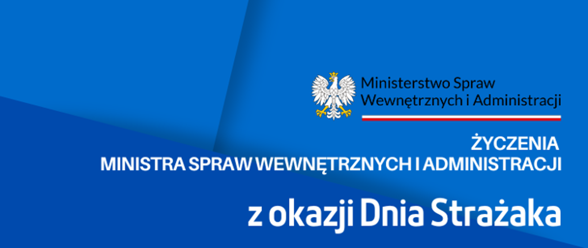 Życzenia Ministra Spraw Wewnętrznych i Administracji z okazji Dnia Strażaka 2023 logo