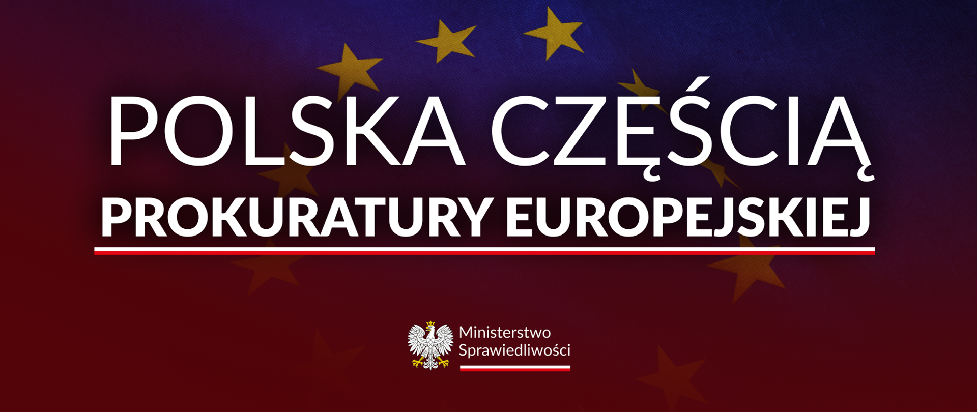 Polska częścią Prokuratury Europejskiej