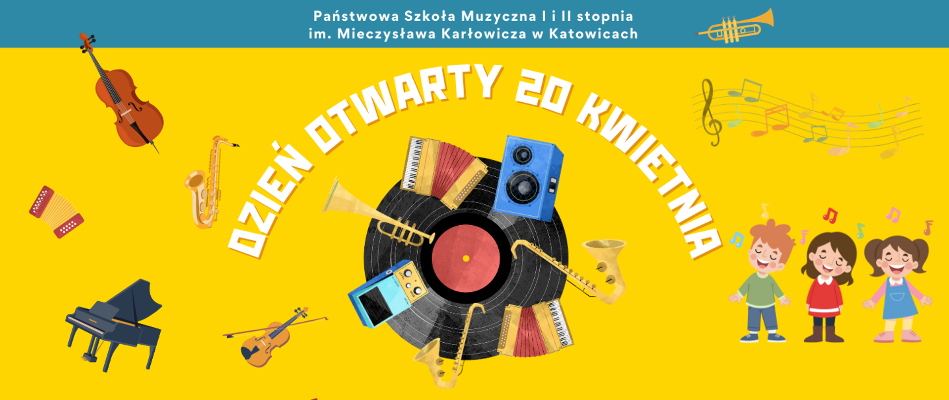 kolorowy napis Dzień otwarty szkoły 20 kwietnia 2024 w tle uśmiechnięte i rozśpiewane dzieci oraz instrumenty