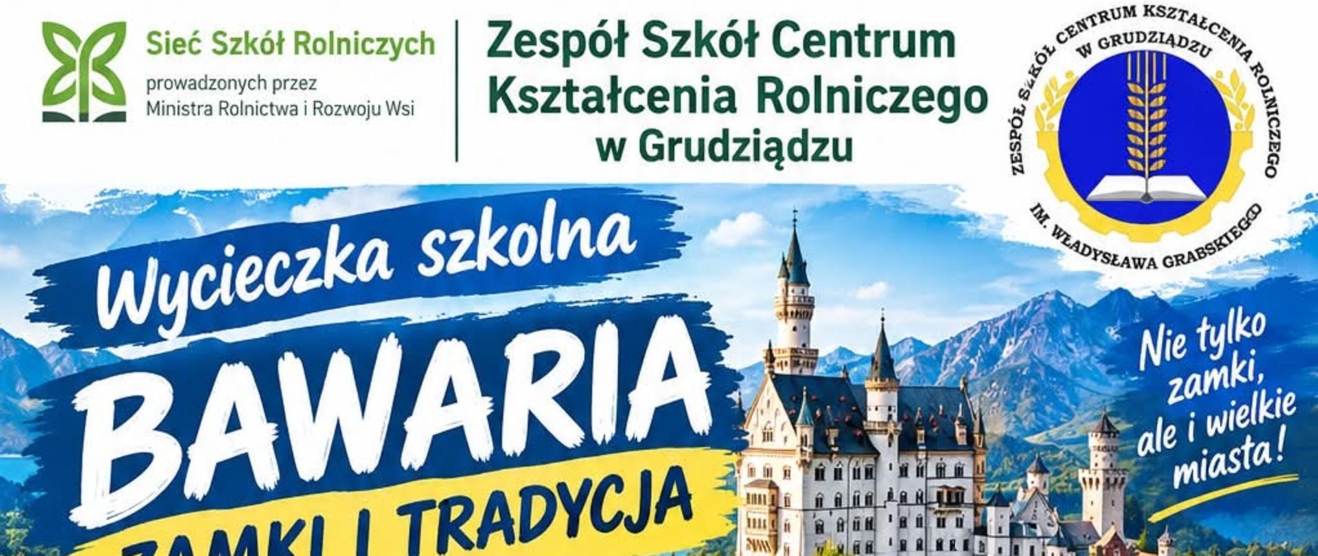 Wycieczka szkolna do Bawarii - rekrutacja 