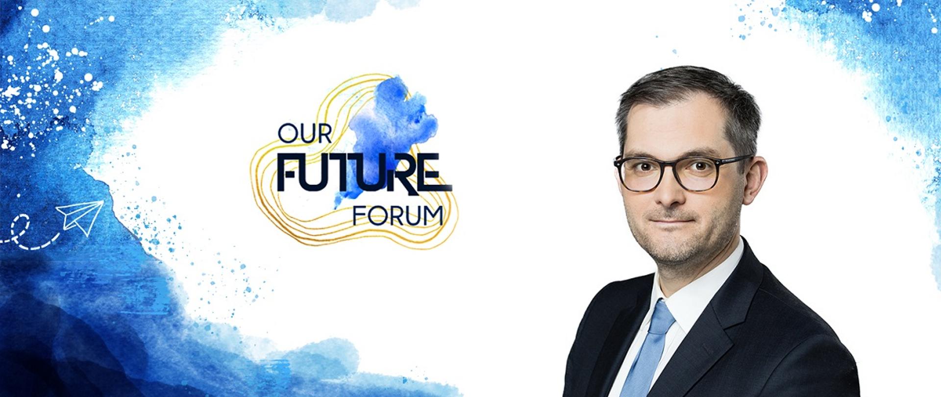 Logo Our Future Fundation, po prawej stronie grafiki fotografia wiceministra rozwoju i technologii Marka Niedużaka