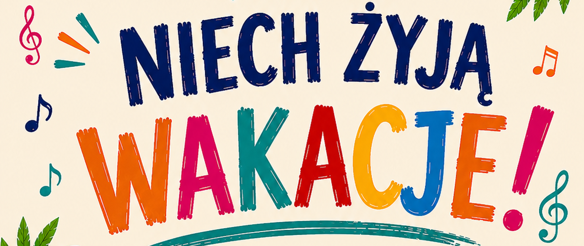 Twoje słowa: Stwórz opis alternatywny plakatu, wraz z tekstem, napisany jednym ciągiem.Plakat zapraszający na koncert pt. „NIECH ŻYJĄ WAKACJE!”, zorganizowany przez Państwową Szkołę Muzyczną I i II stopnia im. Karola Szymanowskiego w Zamościu, utrzymany jest w jasnej, radosnej i letniej stylistyce z elementami graficznymi takimi jak słońce, kolorowe nuty, girlanda z proporczyków, morskie fale oraz liście palmowe. W centralnej części znajduje się duży, kolorowy napis artystyczny, a pod nim umieszczono szczegółowe informacje w języku polskim, których pełna treść brzmi: „P.S.M I i II st. im. Karola Szymanowskiego w Zamościu zaprasza na koncert NIECH ŻYJĄ WAKACJE! Jedyny taki koncert z udziałem naszych uczniów, rodziców i nauczycieli. Wystąpią soliści, zespoły i Big band. 20 czerwca godz. 13:00 Rynek Wodny Rada Rodziców przewiduje niespodzianki kulinarne.”