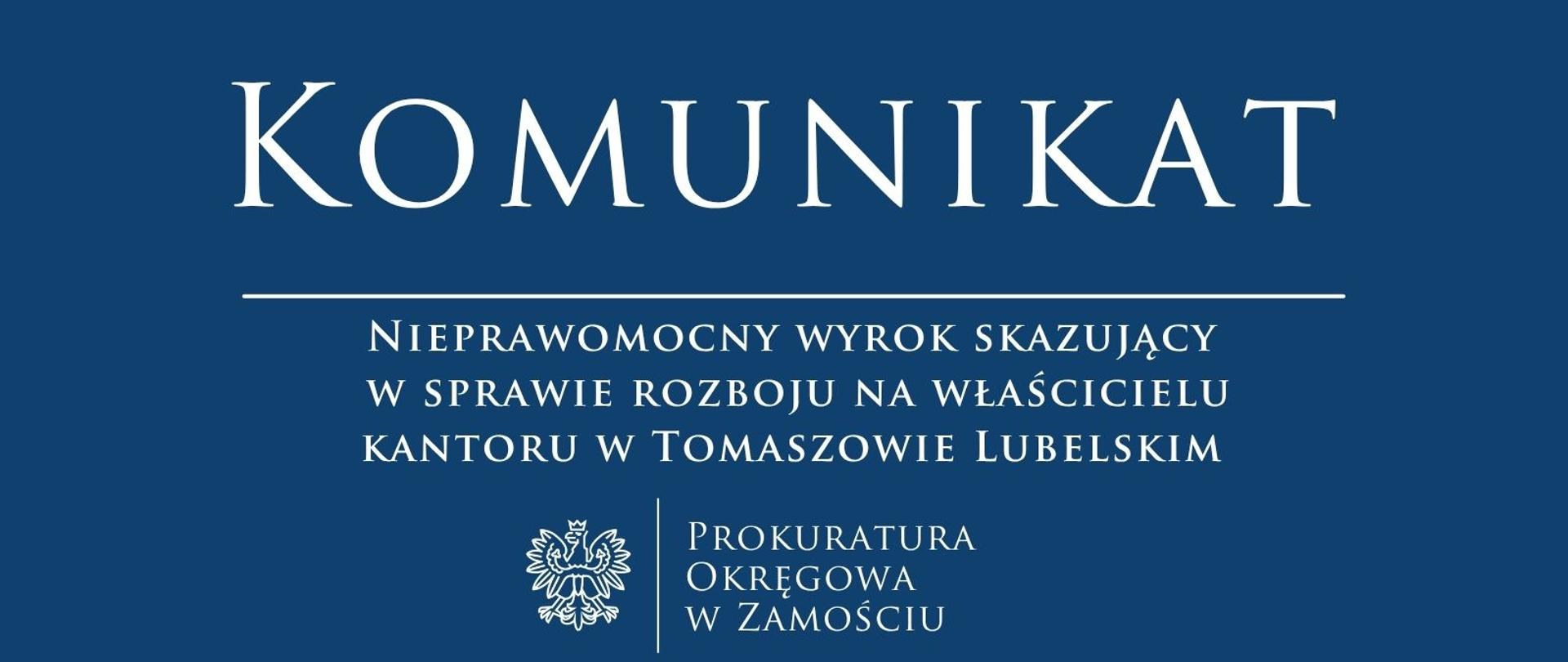 3025-1.Ds.13.2025 Wyrok rozbój kantor Tomaszów