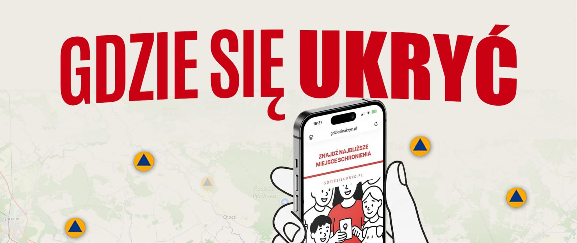 Telefon w dłoni z hasłem „Gdzie się ukryć” i mapą schronień.