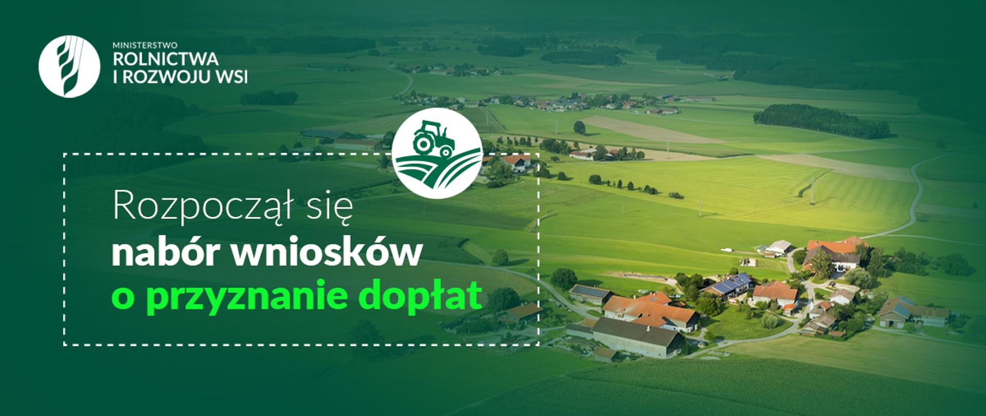 Grafika do komunikatu "Rozpoczął się nabór wniosków o przyznanie dopłat"